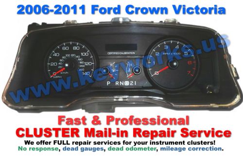 Ford Crown Victoria 2006-2011 Cluster Repair