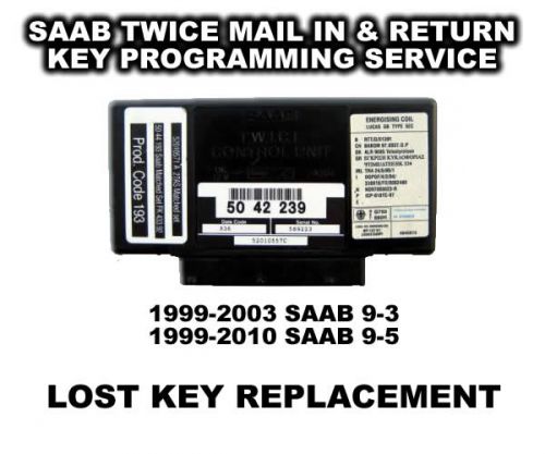 Saab 9-5 (99-10) Key Replacement
